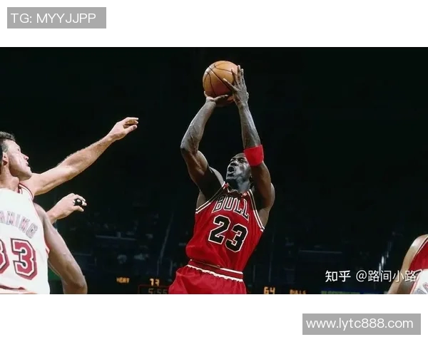 传奇运动员身上的坚韧与荣耀 以迈克尔乔丹为例探讨奋斗与成功的秘密